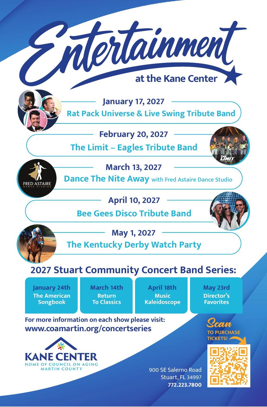 Entertainment at the Kane Center 2027 concert series &mdash; Rat Pack Universe January 17, The Limit Eagles Tribute February 20, Dance The Nite Away March 13, Bee Gees Disco Tribute April 10, Kentucky Derby Watch Party May 1, plus the Stuart Community Concert Band Series